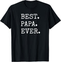 Mens Best Papa Ever Funny Father's Day Gift T Shirt T-Shirt